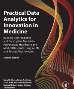 Practical Data Analytics for Innovation in Medicine - 2nd Edition