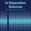 Advances in Separation Sciences