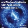 Small Angle X-Ray and Neutron Scattering with Applications to Geomaterials - 1st Edition