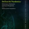 Designing Advanced Respiratory Protective Devices for Pandemics