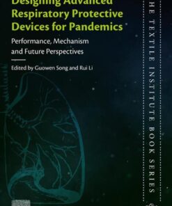 Designing Advanced Respiratory Protective Devices for Pandemics