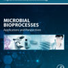 Microbial Bioprocesses - 1st Edition