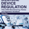 Medical Device Regulation - 1st Edition