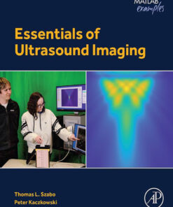 Essentials of Ultrasound Imaging - 1st Edition