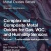 Complex and Composite Metal Oxides for Gas, VOC, and Humidity Sensors, Volume 1 - 1st Edition