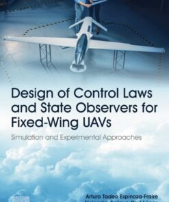 Design of Control Laws and State Observers for Fixed-Wing UAVs