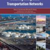 Securing Integrated Transportation Networks - 1st Edition
