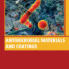 Antimicrobial Materials and Coatings