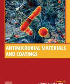 Antimicrobial Materials and Coatings