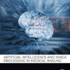 Artificial Intelligence and Image Processing in Medical Imaging - 1st Edition