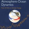 Coupled Atmosphere-Ocean Dynamics - 1st Edition