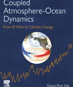 Coupled Atmosphere-Ocean Dynamics - 1st Edition