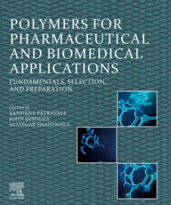 Polymers for Pharmaceutical and Biomedical Applications - 1st Edition