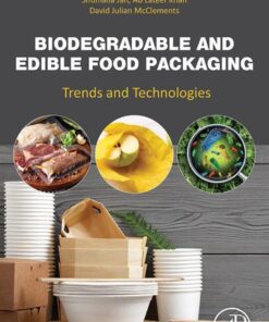 Biodegradable and Edible Food Packaging - 1st Edition
