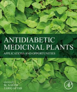 Antidiabetic Medicinal Plants - 1st Edition