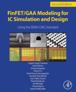 FinFET/GAA Modeling for IC Simulation and Design - 2nd Edition