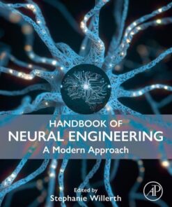 Handbook of Neural Engineering - 1st Edition
