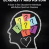 Clinician’s Guide to Sexuality and Autism - 1st Edition