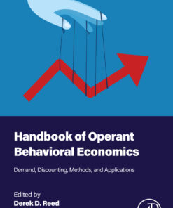 Handbook of Operant Behavioral Economics