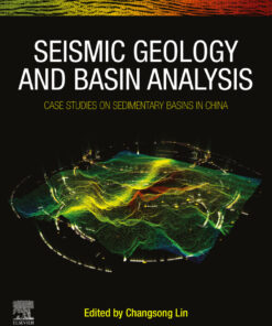Seismic Geology and Basin Analysis - 1st Edition