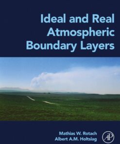 Ideal and Real Atmospheric Boundary Layers