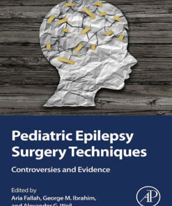 Pediatric Epilepsy Surgery Techniques