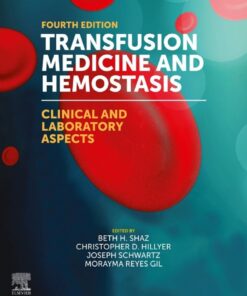 Transfusion Medicine and Hemostasis - 4th Edition