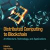 Distributed Computing to Blockchain - 1st Edition