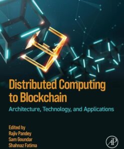 Distributed Computing to Blockchain - 1st Edition