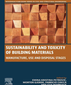 Sustainability and Toxicity of Building Materials - 1st Edition