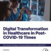 Digital Transformation in Healthcare in Post-COVID-19 Times - 1st Edition