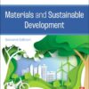 Materials and Sustainable Development - 2nd Edition