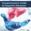 Comprehensive Guide to Hepatitis Advances - 1st Edition