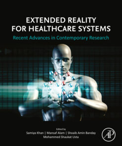 Extended Reality for Healthcare Systems - 1st Edition