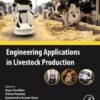 Engineering Applications in Livestock Production - 1st Edition