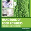Handbook of Food Powders - 2nd Edition