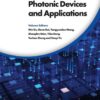 Neuromorphic Photonic Devices and Applications - 1st Edition