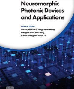 Neuromorphic Photonic Devices and Applications - 1st Edition