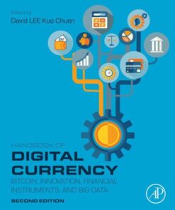 Handbook of Digital Currency - 2nd Edition