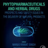 Phytopharmaceuticals and Herbal Drugs - 1st Edition