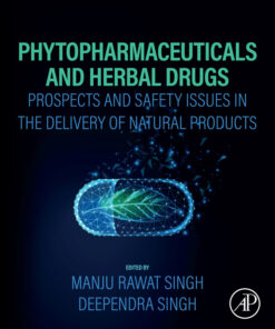 Phytopharmaceuticals and Herbal Drugs - 1st Edition
