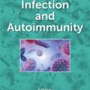 Infection and Autoimmunity - 3rd Edition