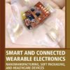 Smart and Connected Wearable Electronics - 1st Edition