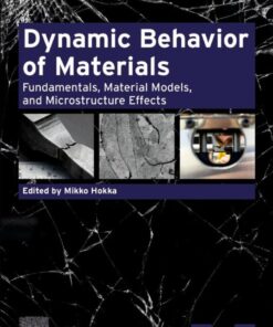 Dynamic Behavior of Materials - 1st Edition