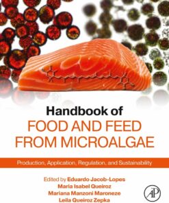 Handbook of Food and Feed from Microalgae - 1st Edition