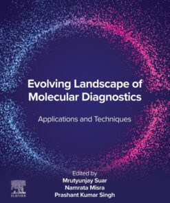 Evolving Landscape of Molecular Diagnostics - 1st Edition