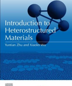 Introduction to Heterostructured Materials - 1st Edition