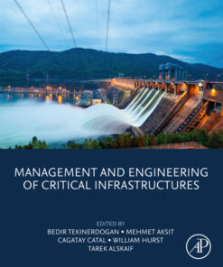 Management and Engineering of Critical Infrastructures - 1st Edition