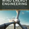 Wind Energy Engineering - 2nd Edition