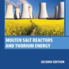 Molten Salt Reactors and Thorium Energy - 2nd Edition